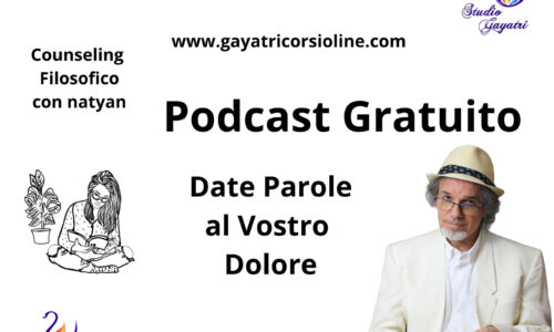 Date Parole al Vostro Dolore Podcast Gratuito