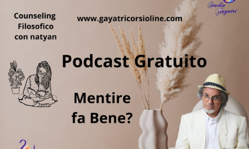 Mentire fa Bene Podcast Gratuito