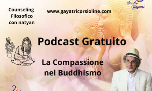 La Compassione nel Buddhismo Podcast Gratuito